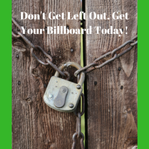 Get Your Billboard Rental While You Can